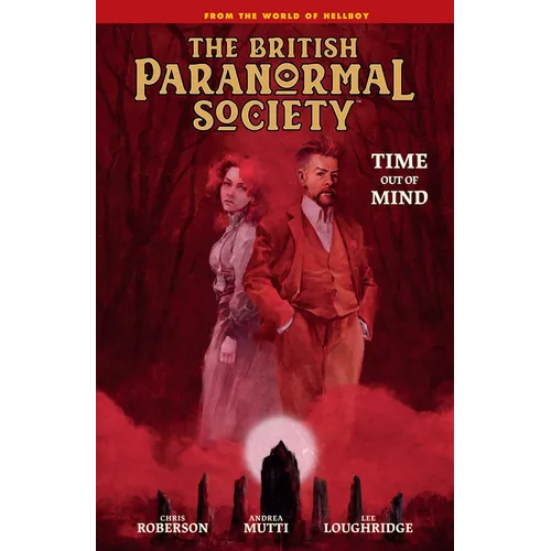 British Paranormal Society: Time Out of Mind