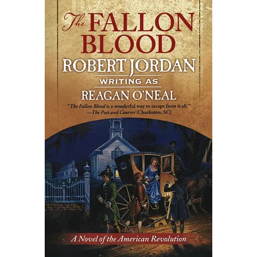 The Fallon Blood: A Novel of the American Revolution
