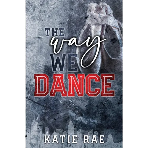 The Way We Dance