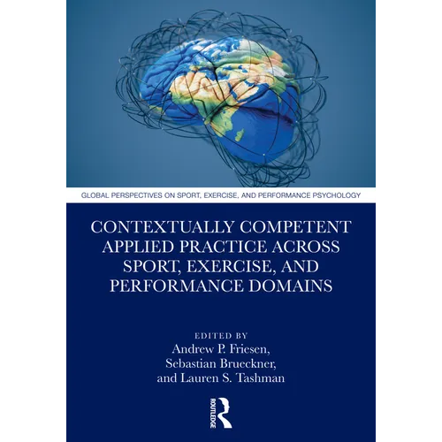 Contextually Competent Applied Practice Across Sport, Exercise, and Performance Domains