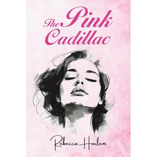 The Pink Cadillac