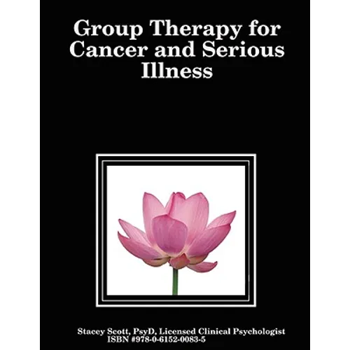 Group Therapy for Cancer and Serious Illness