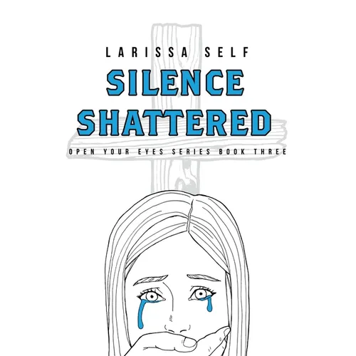 Silence Shattered