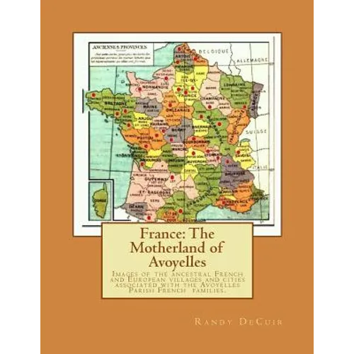 France: The Motherland of Avoyelles