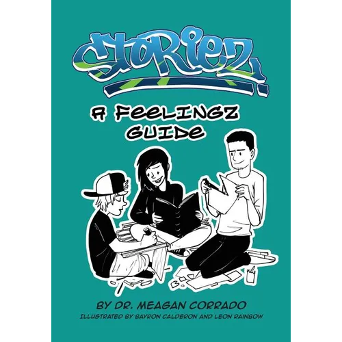 Storiez: A Feelingz Guide