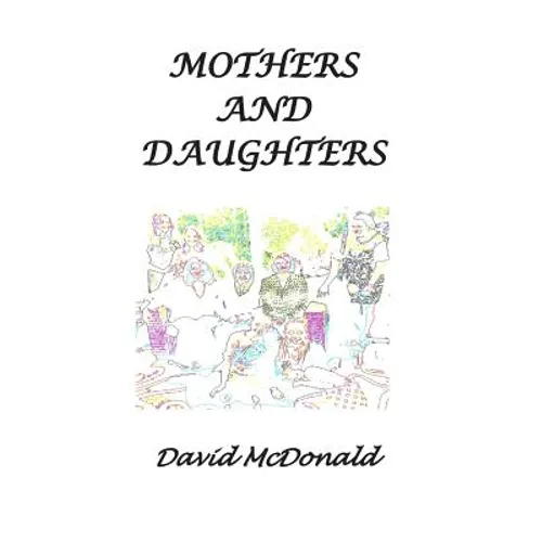 Mothers and Daughters