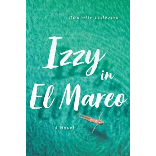 Izzy in El Mareo