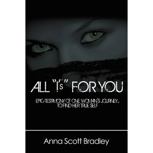 All "I's" for You
