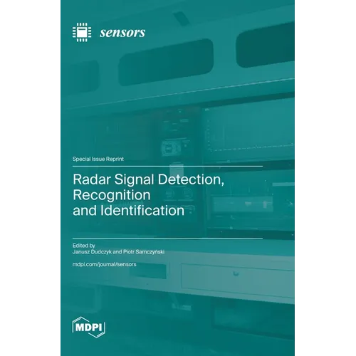 Radar Signal Detection, Recognition and Identification