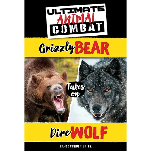 Grizzly Bear Takes on Dire Wolf