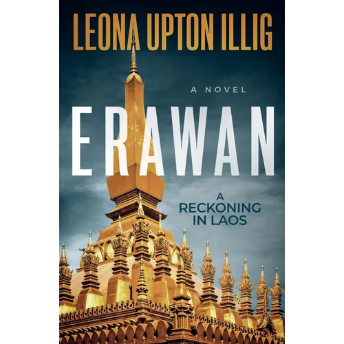 Erawan: A Reckoning in Laos
