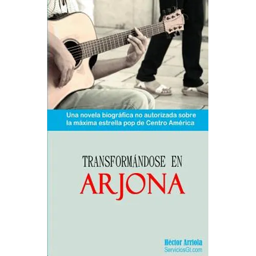 Transformandose en Arjona