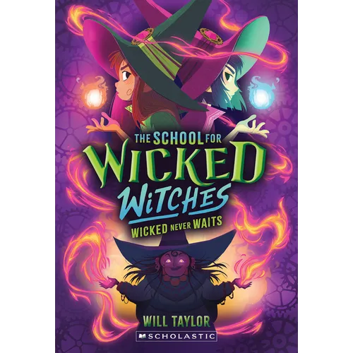 The School for Wicked Witches #2