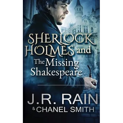 Sherlock Holmes and the Missing Shakespeare
