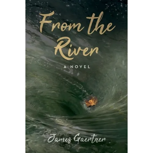 From the River
