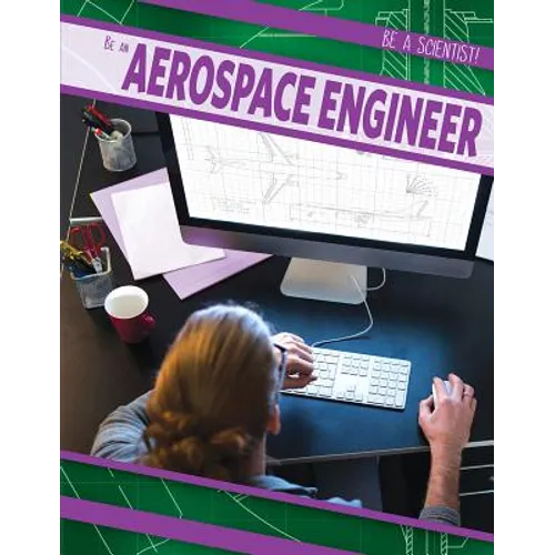 Be an Aerospace Engineer