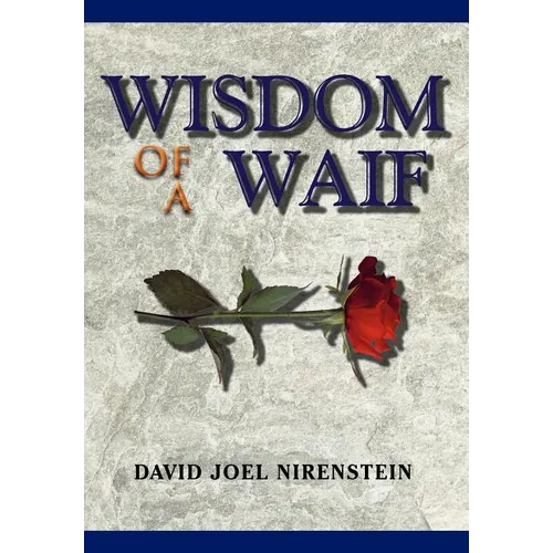 Wisdom of a Waif