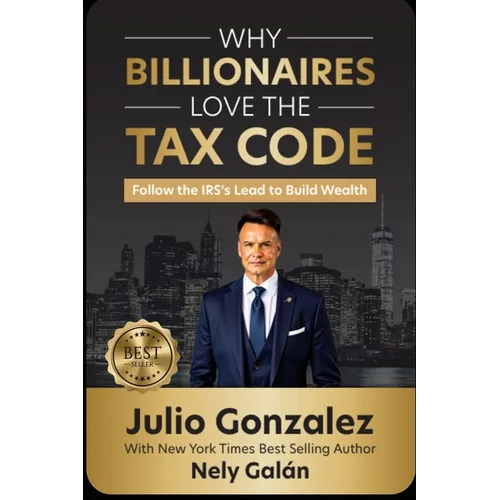 Why Billionaires Love the Tax Code