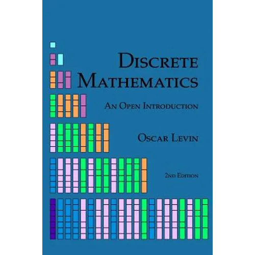 Discrete Mathematics: An Open Introduction