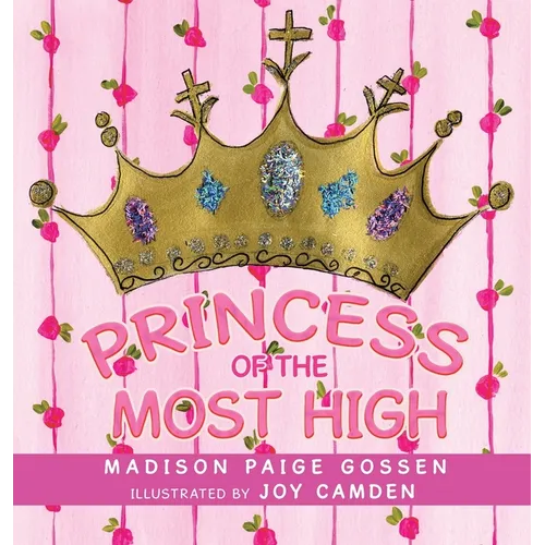 Princess of the Most High