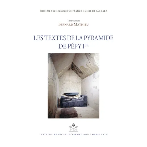 Les Textes de la Pyramide de Pepy Ier