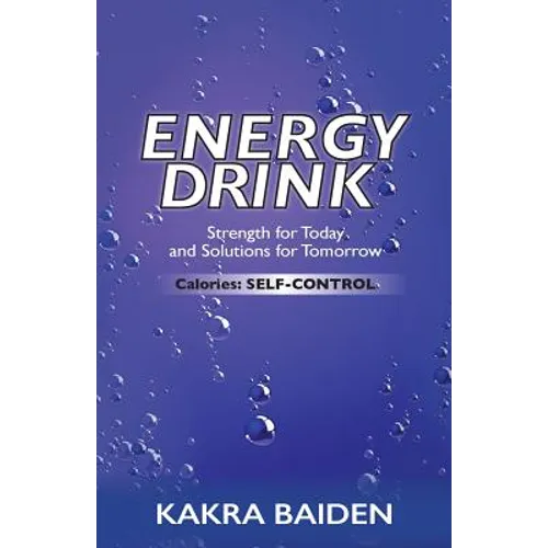 Energy Drink: Calories: Self Control