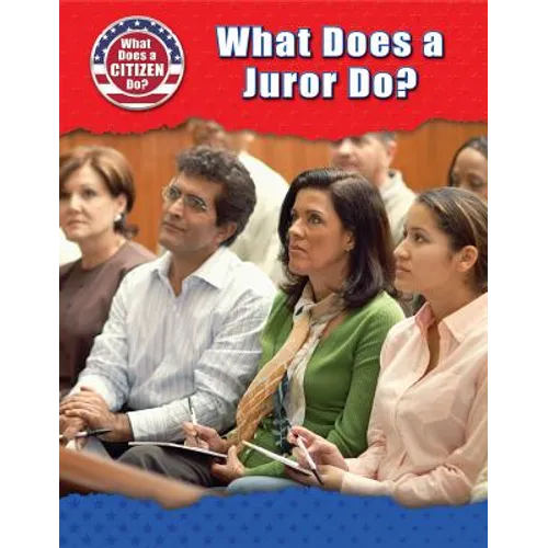 What Does a Juror Do?