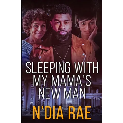 Sleeping with Mama's New Man: Stand-alone