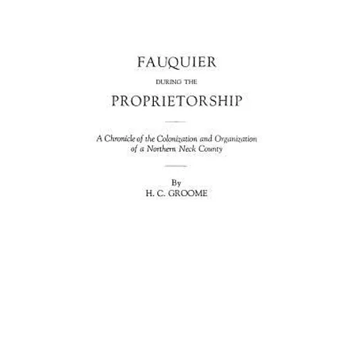 Fauquier During the Proprietorship