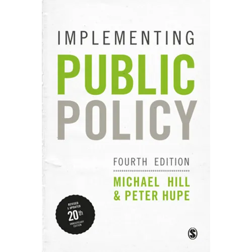 Implementing Public Policy: An Introduction to the Study of Operational Governance