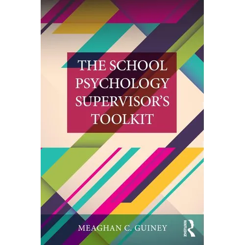 The School Psychology Supervisor's Toolkit