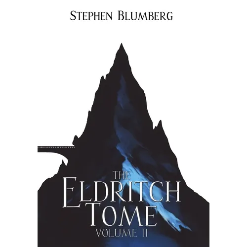 The Eldritch Tome: Volume II