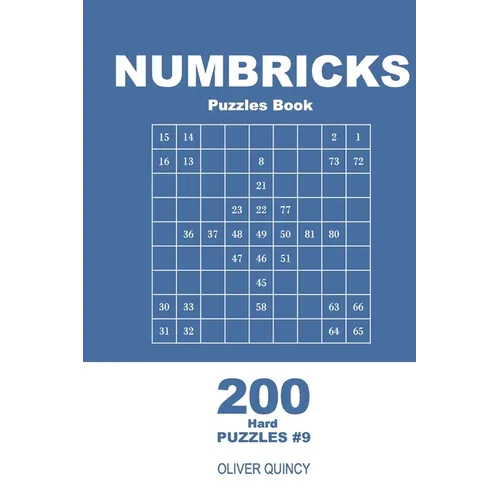 Numbricks Puzzles Book - 200 Hard Puzzles 9x9 (Volume 9)