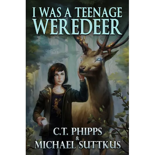 I Was a Teenage Weredeer