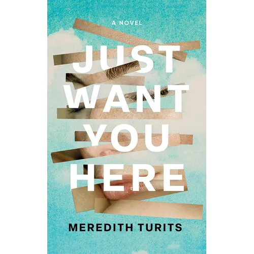 Just Want You Here