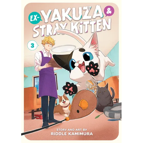 Ex-Yakuza and Stray Kitten Vol. 3