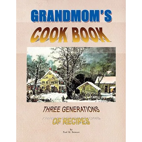 Grandmom's Cookbook