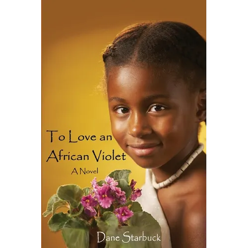To Love an African Violet