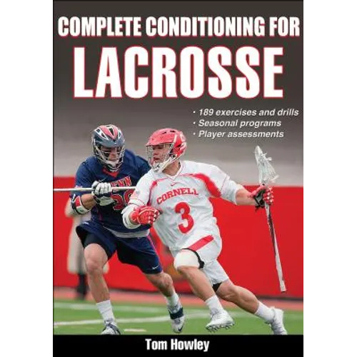 Complete Conditioning for Lacrosse