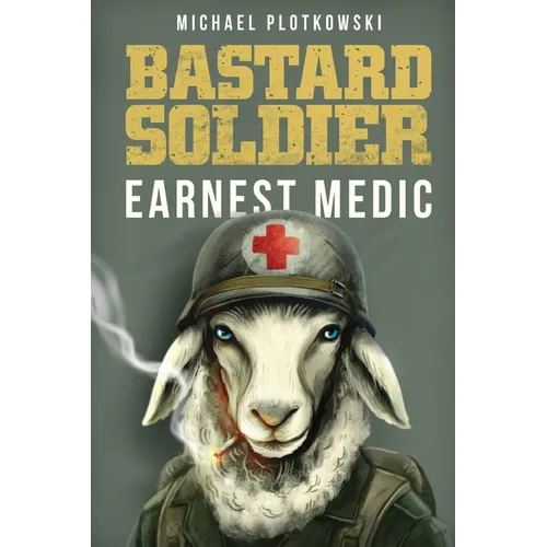 Bastard Soldier, Earnest Medic
