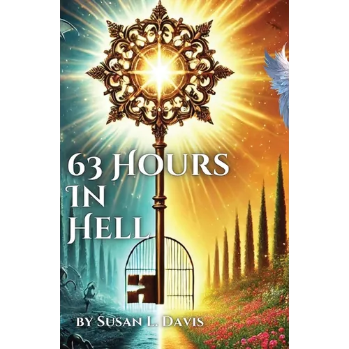 63 Hours In Hell