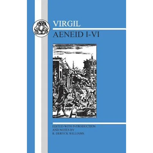 Virgil: Aeneid I-VI