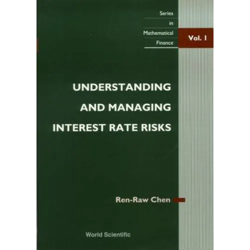 Understanding and Managing Interest Rate Risks