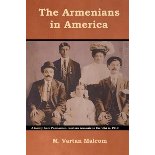 The Armenians in America