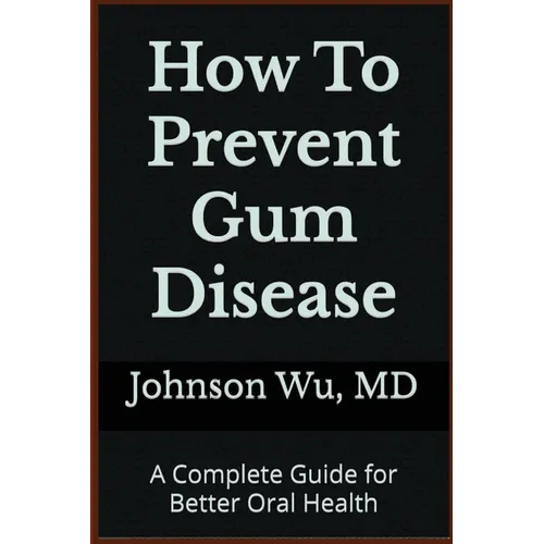 How To Prevent Gum Disease