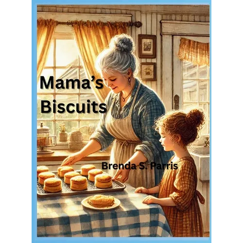 Mama's Biscuits