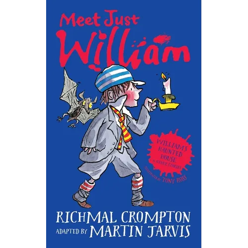 William's Haunted House and Other Stories: Meet Just William