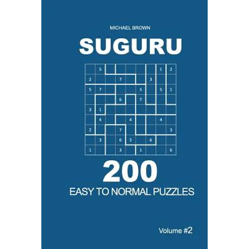 Suguru - 200 Easy to Normal Puzzles 9x9 (Volume 2)