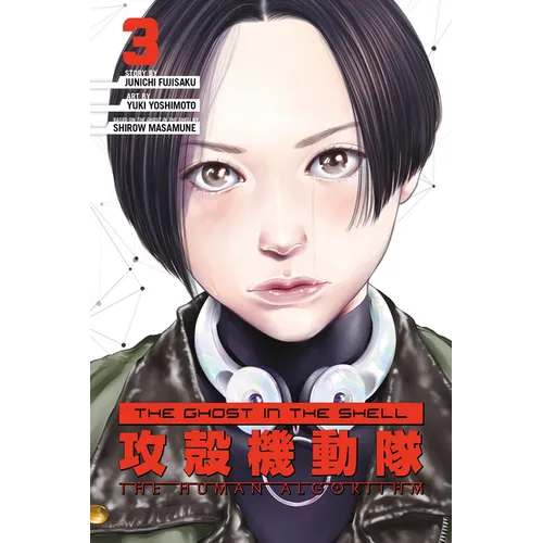 The Ghost in the Shell: The Human Algorithm 3