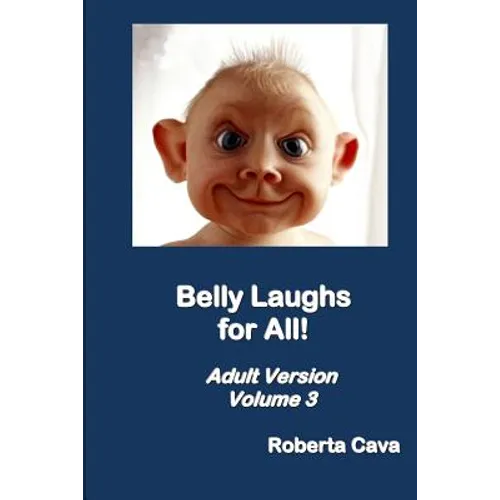 Belly Laughs for All! Adult Version - Volume 3